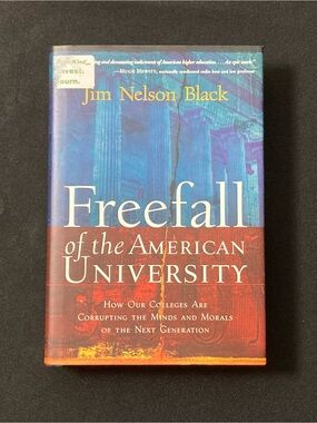 ⭐️ Freefall of the American University by Jim Nelson Black Hardcover